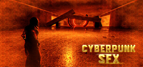 赛博朋克SFX/Cyberpunk SFX