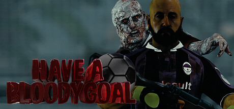 血腥目标/Have a Bloody Goal