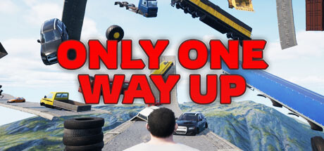 唯一向上之路/Only One Way Up