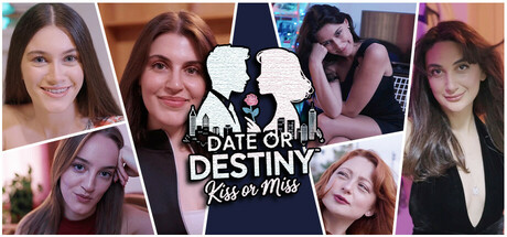 命运之约：爱或错过/Date or Destiny : Kiss or Miss