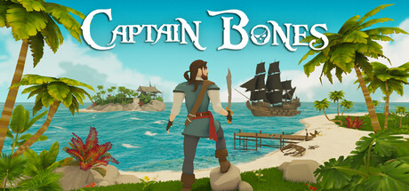 Captain Bones: 海盗之旅/Captain Bones: A Pirate”s Journey
