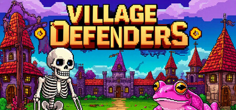 村庄保卫者/Village Defenders