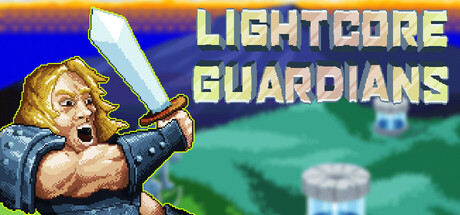 光核守护者/Lightcore Guardians