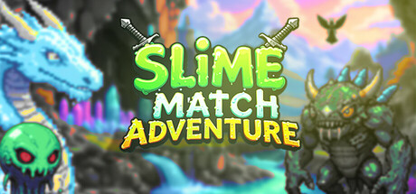 史莱姆比赛冒险/Slime Match Adventure